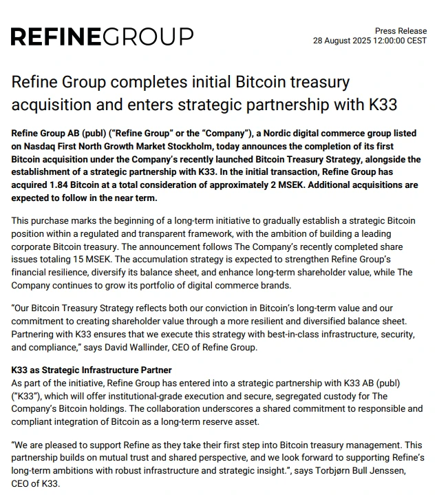 瑞典上市公司Refine Group AB启动比特币储备计划，与K33合作