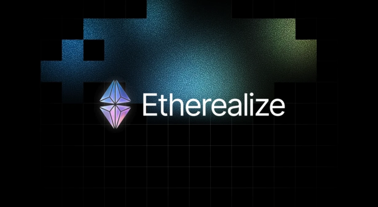 Etherealize获4000万美元融资，推动以太坊金融基建